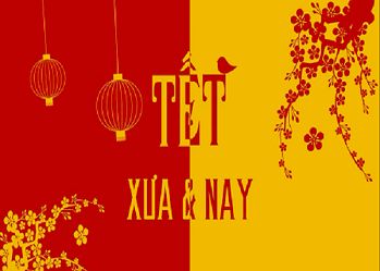 Sự khác biệt rất lớn giữa phong tục Tết xưa - Tết nay